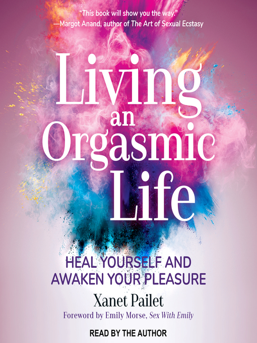 Cover image for Living an Orgasmic Life